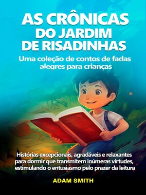 cover image of AS CRÔNICAS DO JARDIM DE RISADINHAS Uma coleção de contos de fadas alegres para crianças.